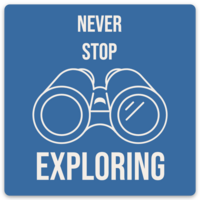 Never Stop Exploring Sticker